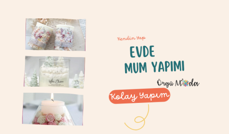 Evde Mum Yapımı